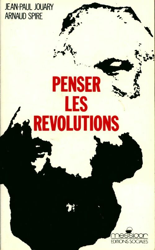 Penser les révolutions - Collectif - Livre