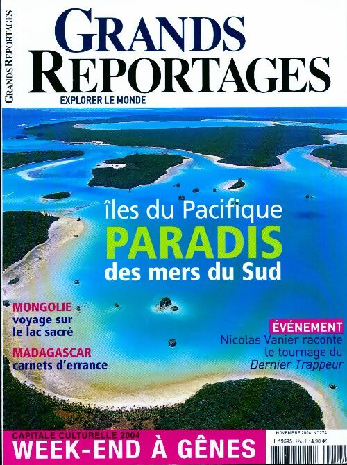Grands reportages n°274 : Iles du Pacifique, paradis des mers du sud - Collectif - Livre