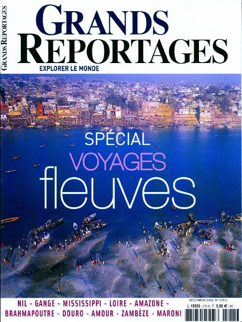 Grands reportages n°275 : Spécial voyage fleuves - Collectif - Livre