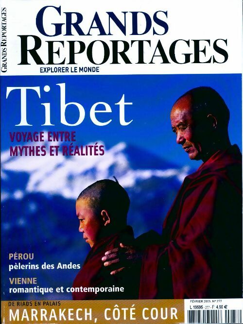 Grands reportages n°277 : Tibet, voyage entre mythes et réalités - Collectif - Livre