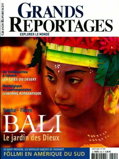 Grands reportages n°295 : Bali, le jardin des dieux - Collectif - Livre