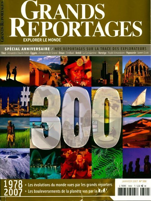 Grands reportages n°300 : Spécial anniversaire - Collectif - Livre