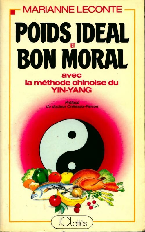Poids idéal et bon moral - M. Leconte - Livre