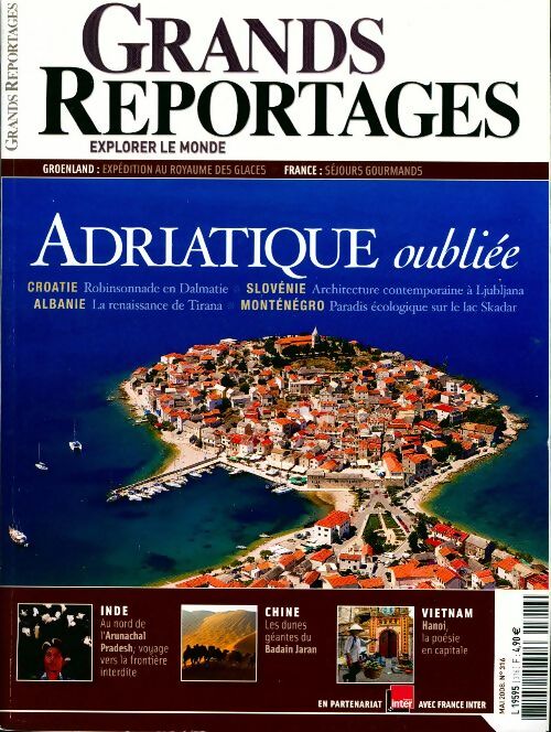 Grands reportages n°316 : Adriatique oubliée - Collectif - Livre