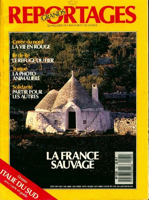 Grands reportages n°82 : La France sauvage / Italie du Sud - Collectif - Livre