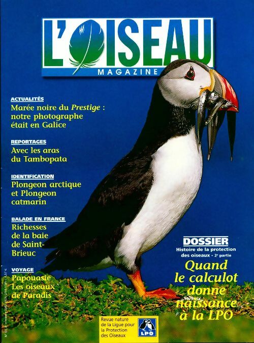 L'oiseau mag n°69 : Quand le calculot donne naissance à la LPO - Collectif - Livre