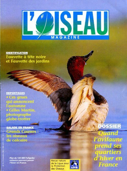 L'oiseau mag n°72 : Quand l'avifaune prend ses quartiers d'hiver en France - Collectif - Livre
