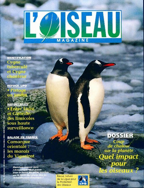L'oiseau mag n°73 : Coup de chaleur sur la planète. Quel impact pour les oiseaux ? - Collectif - Livre