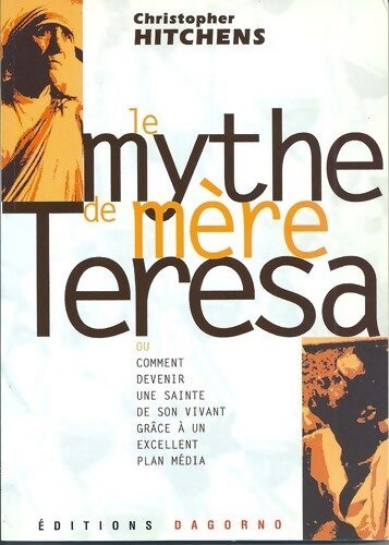 Le mythe de Mère Térésa - Christopher Hitchens - Livre