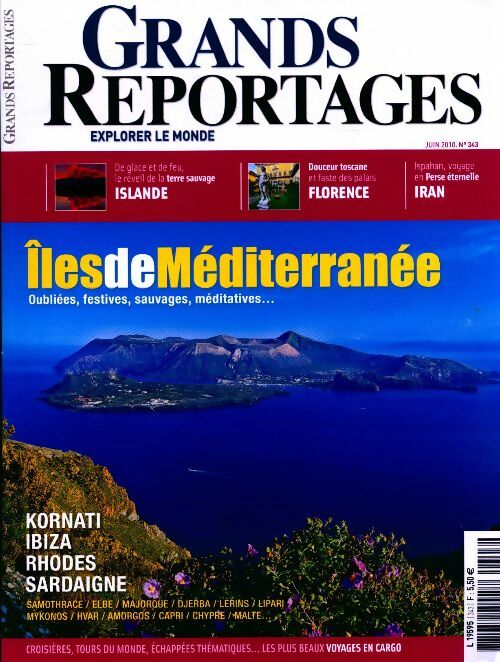 Grands reportages n°343 : Iles de Méditerranée - Collectif - Livre