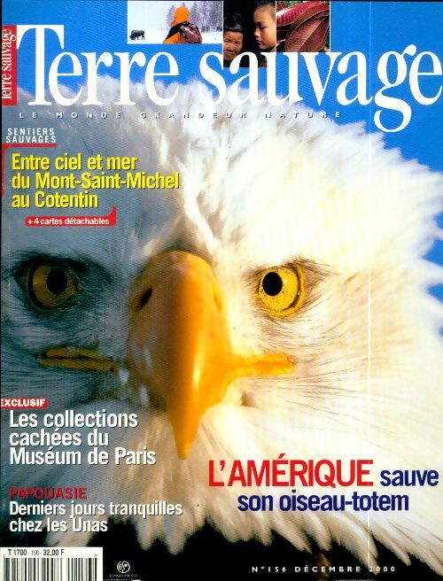Terre sauvage n°156 : L'Amérique sauve son oiseau-totem - Collectif - Livre