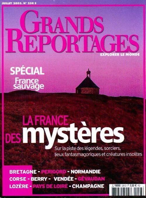 Grands reportages n°258 : La France des mystères - Collectif - Livre