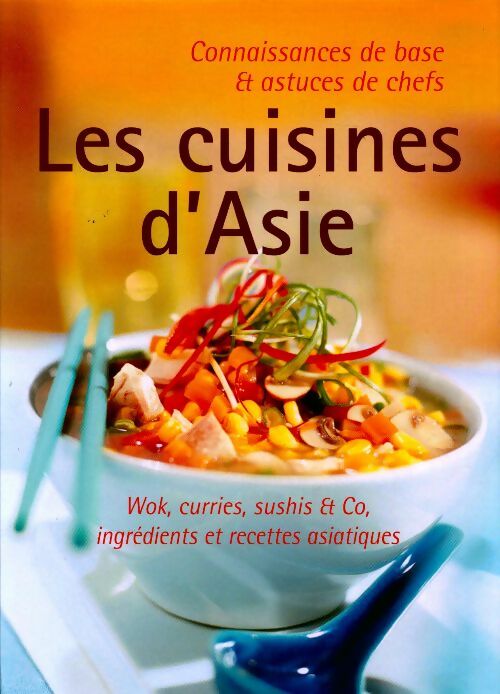 La cuisine d'Asie - Collectif - Livre