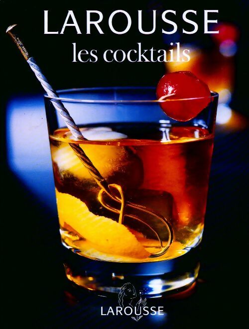 Les cocktails - Jacques Sallé - Livre