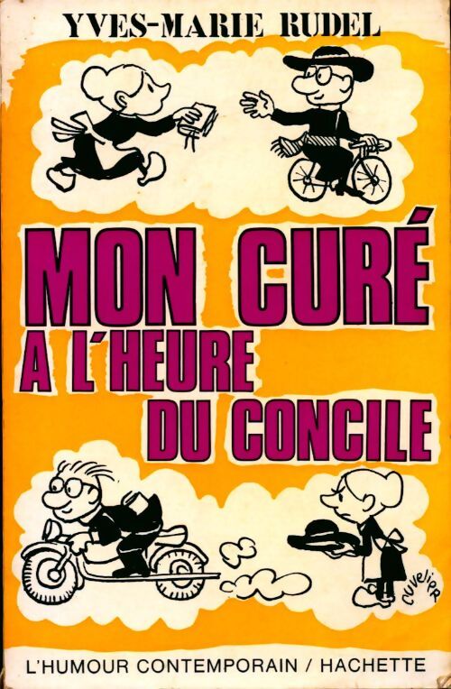 Mon curé à l'heure du concile - Yves-Marie Rudel - Livre