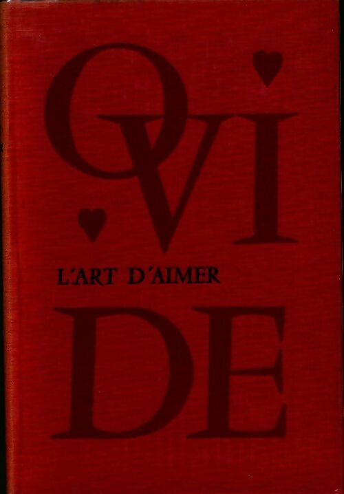 L'art d'aimer - Ovide - Livre