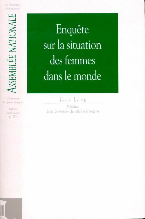 Rapport d'information sur la situation des femmes dans le monde - Collectif - Livre