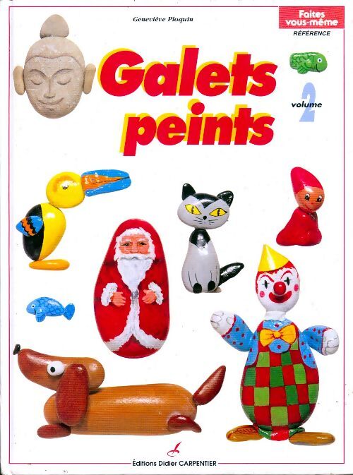 Galets peints Tome II - Geneviève Ploquin - Livre