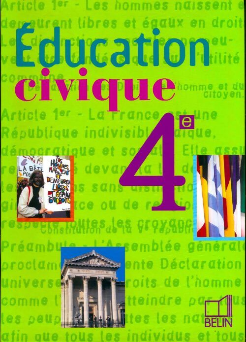 Education civique 4e - Laurence Faron - Livre