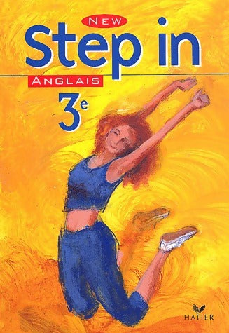 New step in anglais 3e LV1 - Collectif - Livre