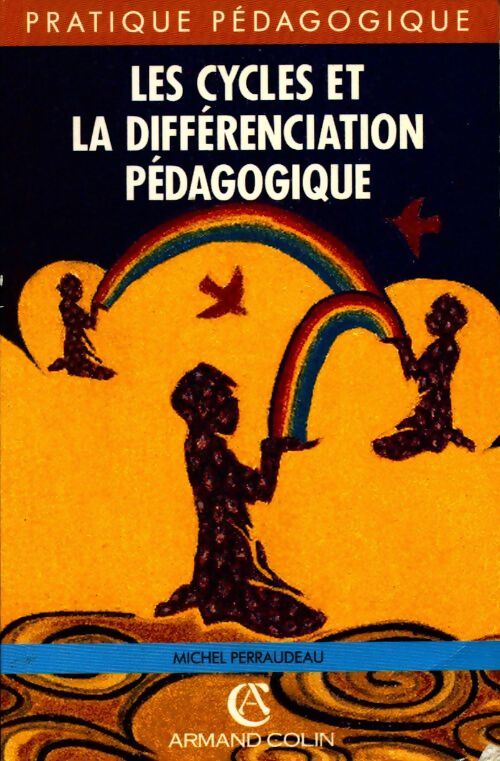 Les cycles et la différenciation pédagogique - Michel Perraudeau - Livre