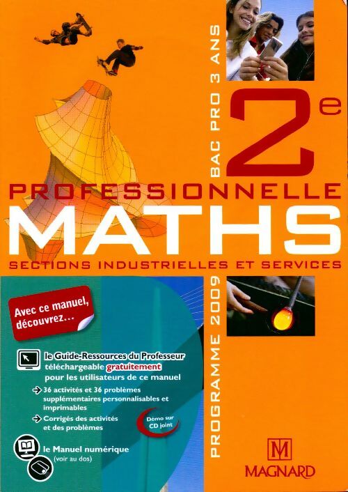 Maths Bac Pro 3 ans Seconde professionnelle sections industrielles et services - Vincent Eydieux - Livre