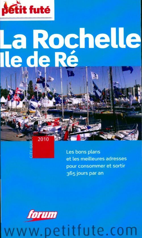 La Rochelle / Ile de ré 2010 - Collectif - Livre