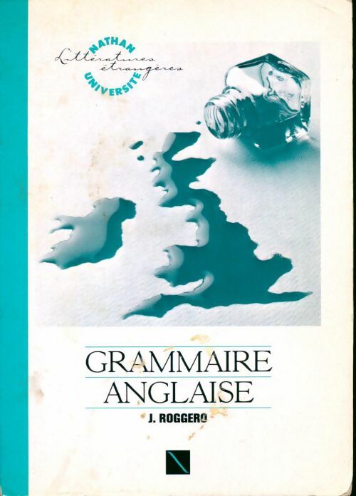 Grammaire anglaise - Jacques Roggero - Livre