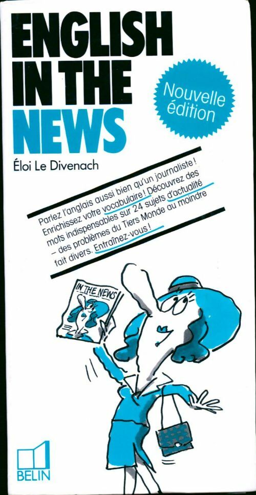English in the news - Eloi Le Divenach - Livre