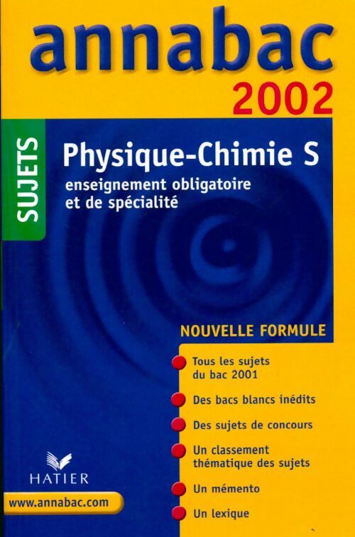 Physique-chimie Terminale S, sujets 2002 - Agnès le bourgeois - Livre