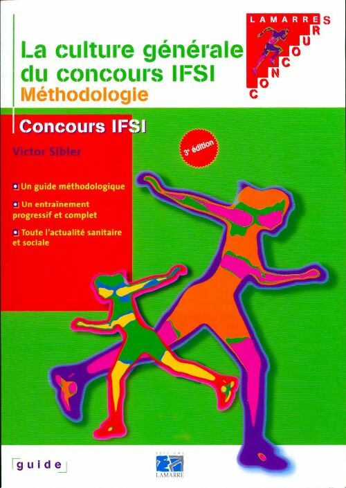 La culture générale du concours IFSI : Méthodologie - Victor Siblert - Livre