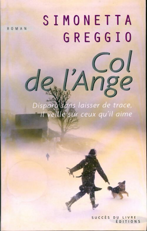 Col de l'ange - Simonetta Greggio - Livre