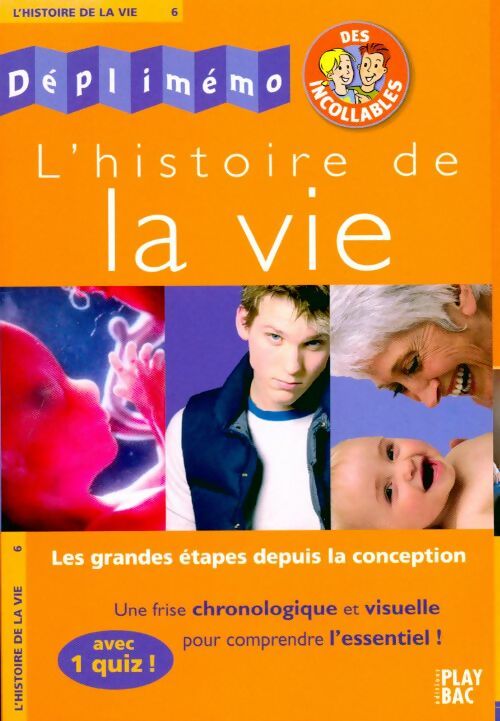 L'histoire de la vie - Collectif - Livre
