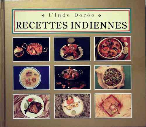 L'Inde dorée. Recettes indiennes - Inconnu - Livre