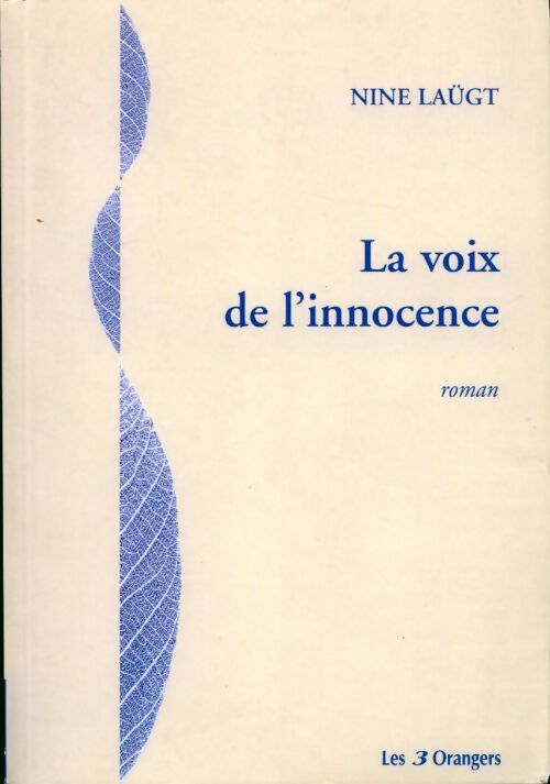 La voix de l'innocence - Nine Laügt - Livre