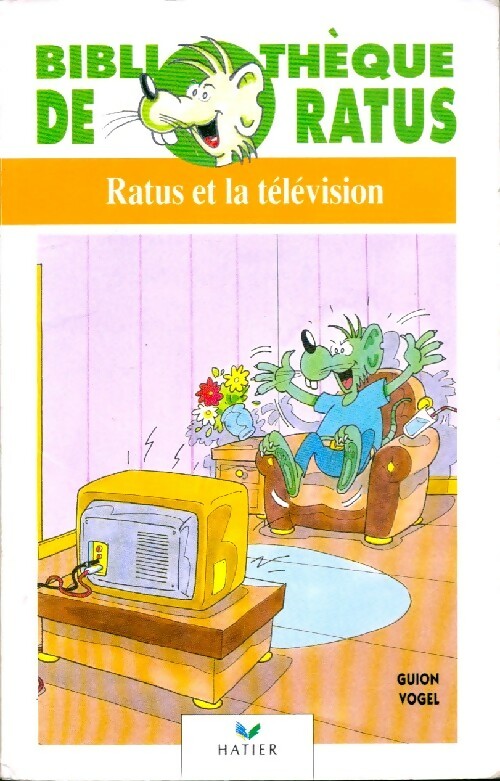 Ratus et la télévision - Jeanine Guion, Jean Guion - Livre