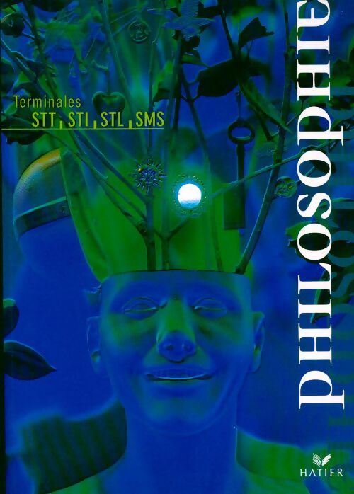 Philosophie Terminales STT, STI, STL, SMS - Gérard Chomienne - Livre