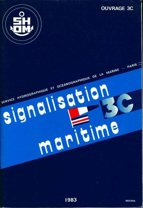 Signalisation martime 3C 1983 - Inconnu - Livre