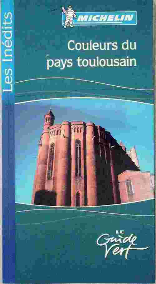Couleurs du pays toulousains - Collectif - Livre