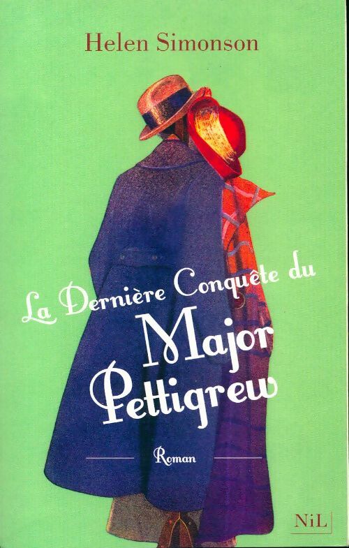 La dernière conquête du major Pettigrew - Helen Simonson - Livre