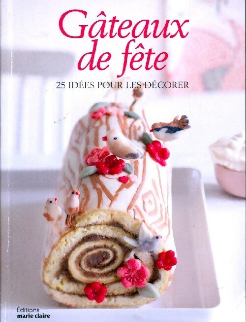 Gâteaux de fêtes - Inconnu - Livre