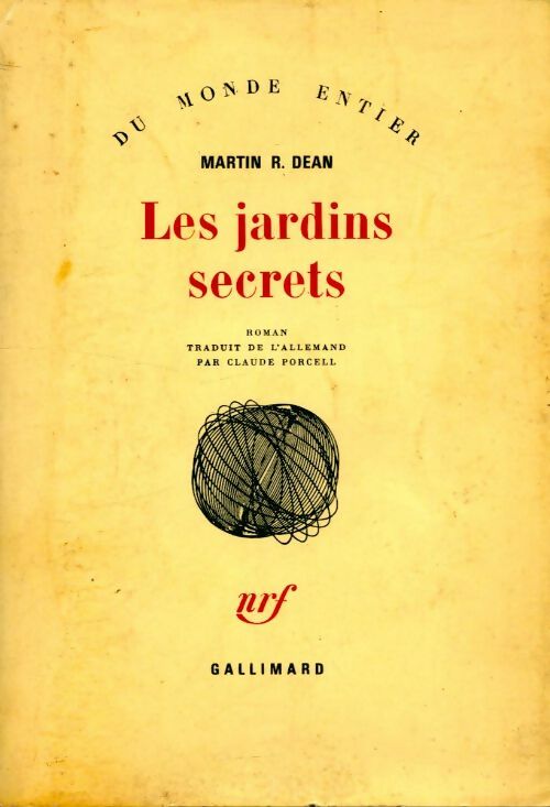 Les jardins secrets - Martin R. Dean - Livre