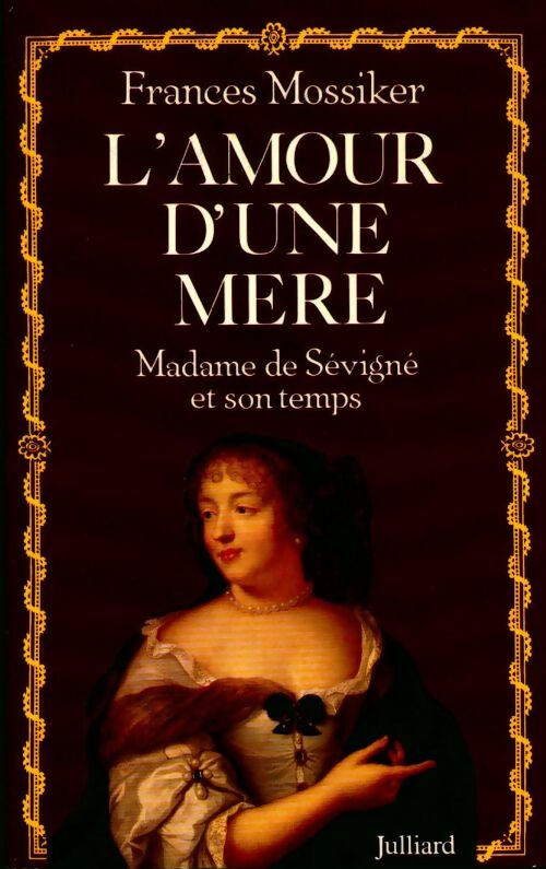 L'amour d'une mère - Frances Mossiker - Livre