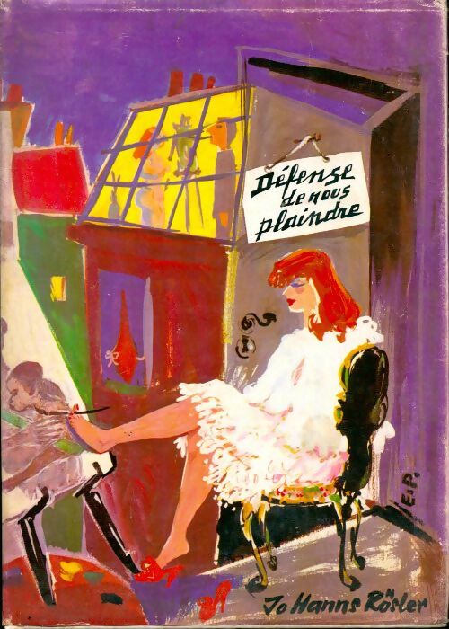 Défense de nous plaindre - Jo Hanns Roesler - Livre
