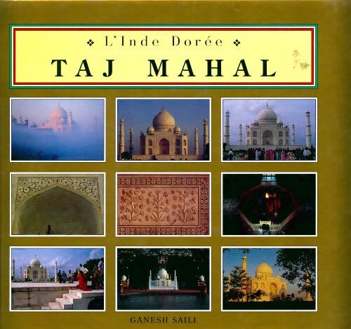 Taj mahal - Ganesh Saili - Livre