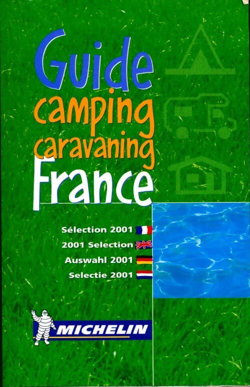 Guide camping et caravaning France 2001 - Collectif - Livre