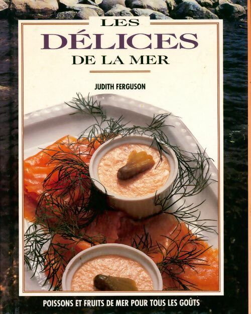 Les délices de la mer - Judith Ferguson - Livre