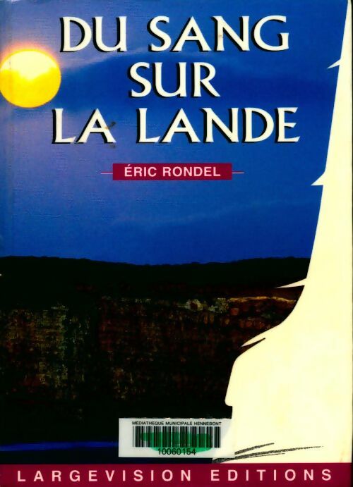 Du sang sur la lande - Eric Rondel - Livre