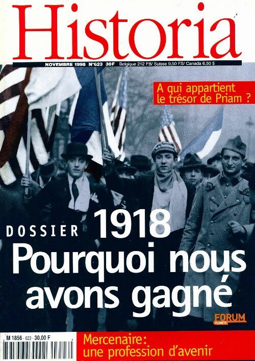 Historia n°623 : 1918, pourquoi nous avons gagné - Collectif - Livre