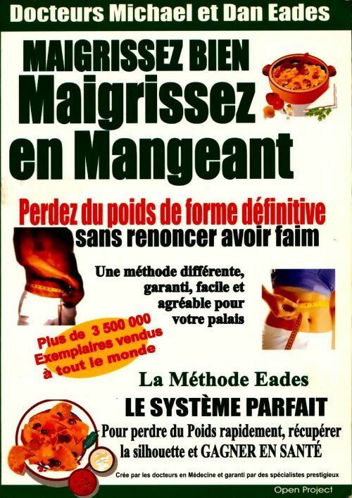 Maigrissez bien maigrisser en mangeant - Collectif - Livre